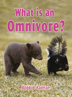cover image of What is an Omnivore?